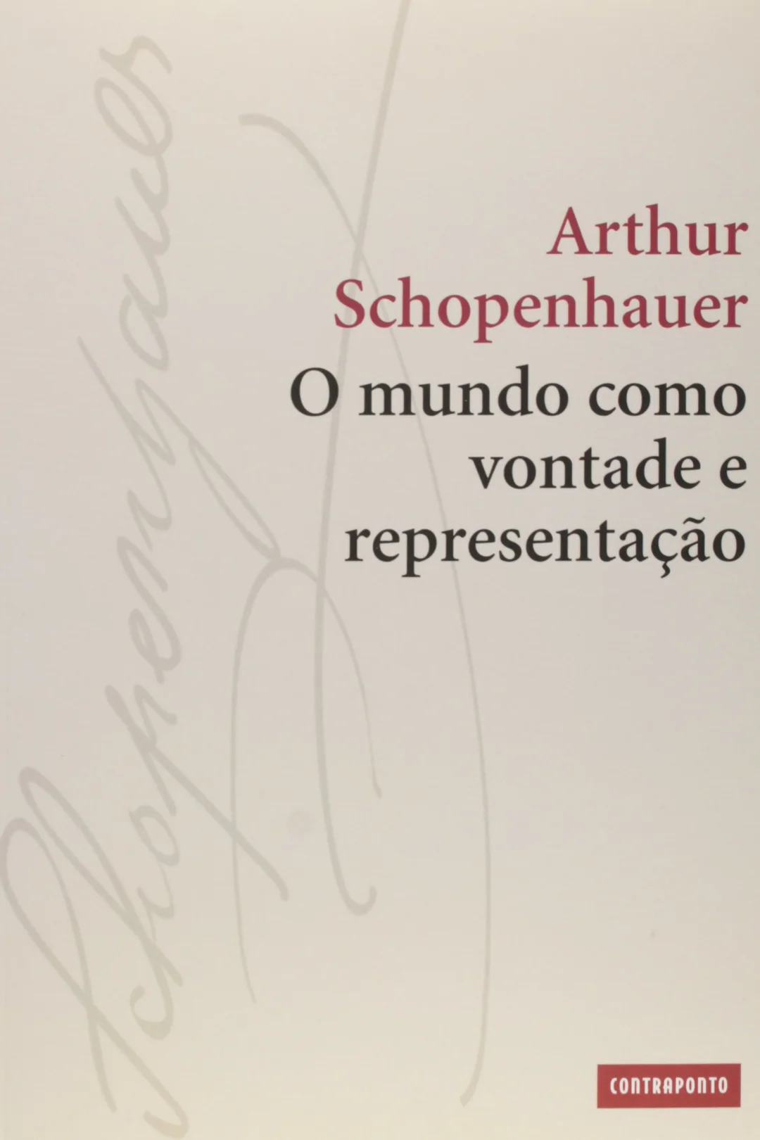Book cover O Mundo Como Vontade e Representação
